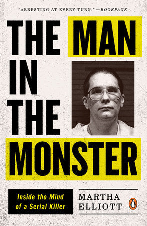 The Man in the Monster Paperback by Martha Elliott
