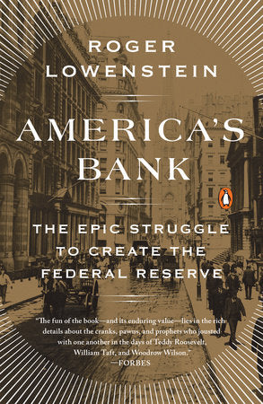 America's Bank Paperback by Roger Lowenstein