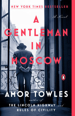 A Gentleman in Moscow TR by Amor Towles