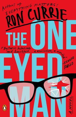 The One-Eyed Man Paperback by Ron Currie