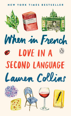 When in French Paperback by Lauren Collins