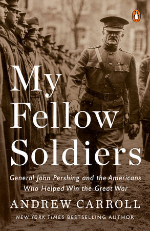 My Fellow Soldiers Paperback by Andrew Carroll