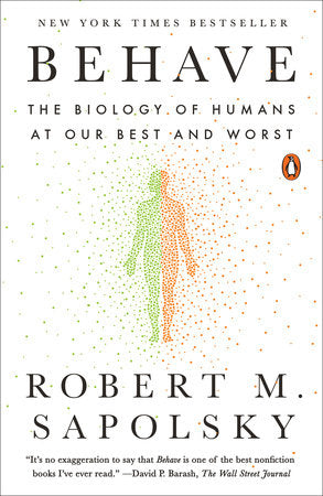 Behave Paperback by Robert M. Sapolsky