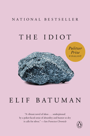 The Idiot Paperback by Elif Batuman