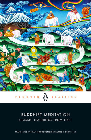 Buddhist Meditation Paperback by Translated with an Introduction by Kurtis R. Schaeffer