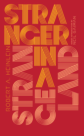 Stranger in a Strange Land Hardcover by Robert A. Heinlein