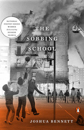 The Sobbing School Paperback by Joshua Bennett; Selected by Eugene Gloria