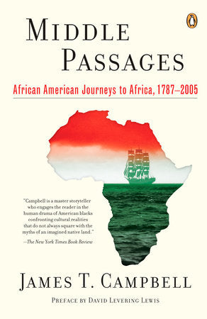 Middle Passages Paperback by James T. Campbell; Preface by David Levering Lewis