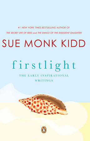 Firstlight Paperback by Sue Monk Kidd