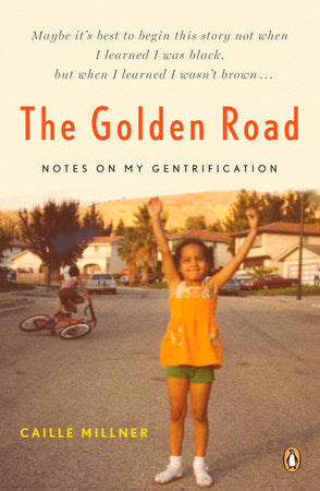 The Golden Road Paperback by Caille Millner