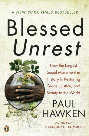 Blessed Unrest Paperback by Paul Hawken
