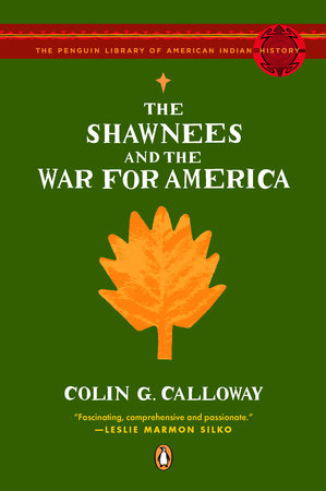 The Shawnees and the War for America Paperback by Colin G. Calloway
