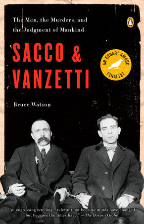 Sacco and Vanzetti Paperback by Bruce Watson