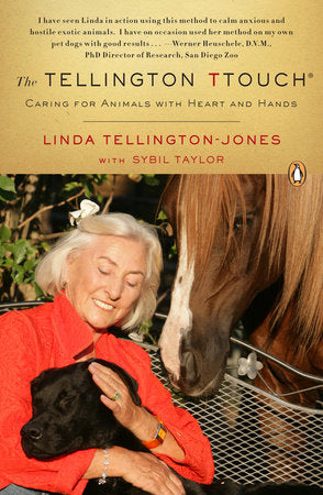 The Tellington TTouch Paperback by Linda Tellington-Jones with Sybil Taylor