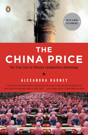 The China Price Paperback by Alexandra Harney