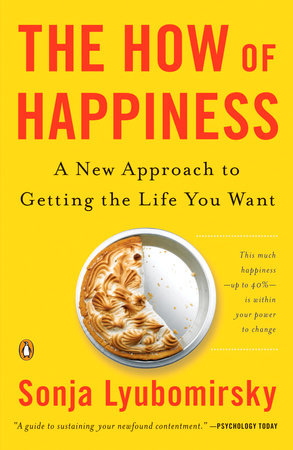 The How of Happiness Paperback by Sonja Lyubomirsky