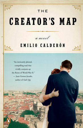 The Creator's Map Paperback by Emilio Calderon