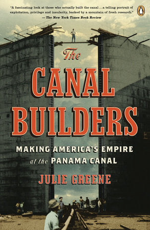 The Canal Builders Paperback by Julie Greene