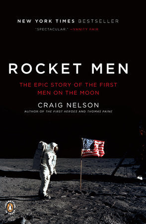 Rocket Men Paperback by Craig Nelson
