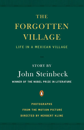 The Forgotten Village Paperback by Story by John Steinbeck