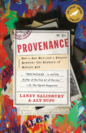 Provenance Paperback by Laney Salisbury and Aly Sujo