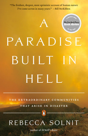 A Paradise Built in Hell Paperback by Rebecca Solnit