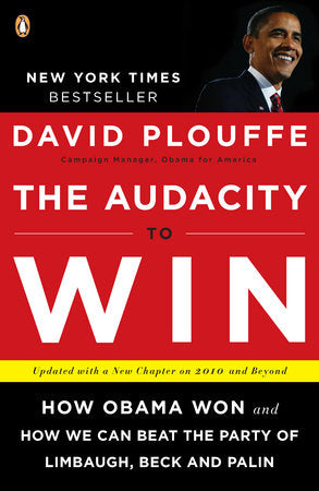 The Audacity to Win Paperback by David Plouffe