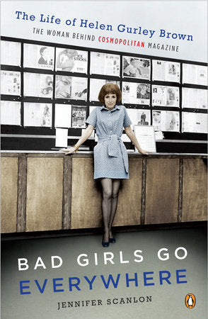 Bad Girls Go Everywhere Paperback by Jennifer Scanlon