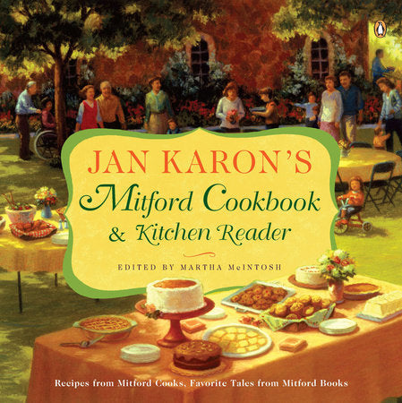 Jan Karon's Mitford Cookbook and Kitchen Reader Paperback by Jan Karon