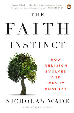 The Faith Instinct Paperback by Nicholas Wade