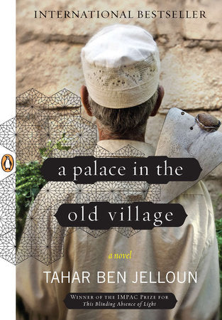 A Palace in the Old Village Paperback by Tahar Ben Jelloun
