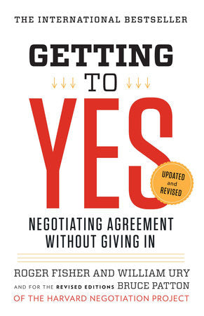 Getting to Yes Paperback by Roger Fisher and William Ury