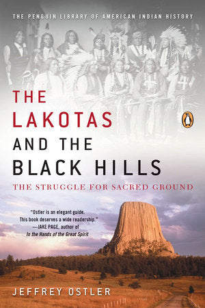 The Lakotas and the Black Hills Paperback by Jeffrey Ostler