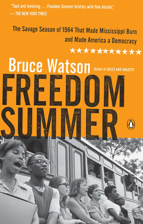 Freedom Summer Paperback by Bruce Watson