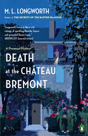 Death at the Chateau Bremont Paperback by M. L. Longworth