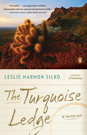 The Turquoise Ledge Paperback by Leslie Marmon Silko