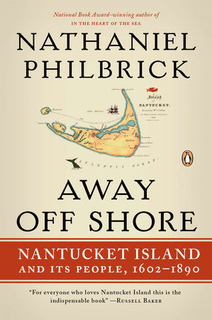 Away Off Shore Paperback by Nathaniel Philbrick