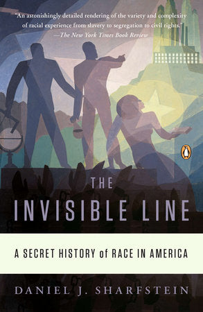 The Invisible Line Paperback by Daniel J. Sharfstein