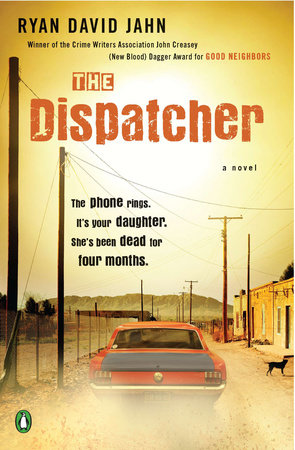 The Dispatcher Paperback by Ryan David Jahn