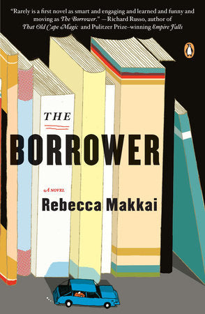 The Borrower Paperback by Rebecca Makkai
