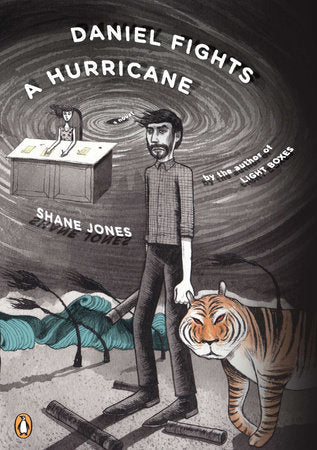 Daniel Fights a Hurricane Paperback by Shane Jones