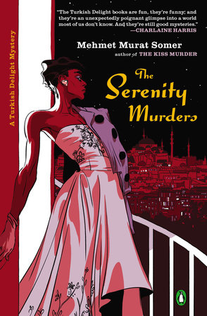 The Serenity Murders Paperback by Mehmet Murat Somer