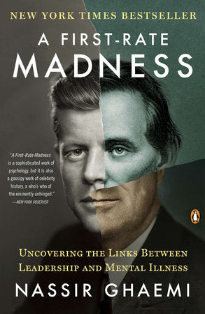 A First-Rate Madness Paperback by Nassir Ghaemi