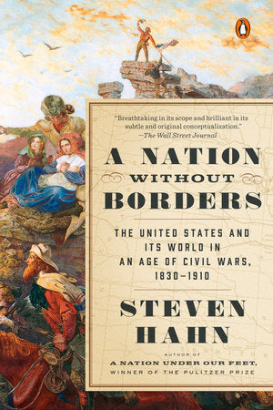 A Nation Without Borders Paperback by Steven Hahn