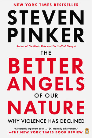 The Better Angels of Our Nature Paperback by Steven Pinker