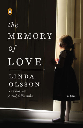 The Memory of Love Paperback by Linda Olsson