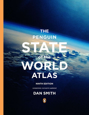 The Penguin State of the World Atlas Paperback by Dan Smith