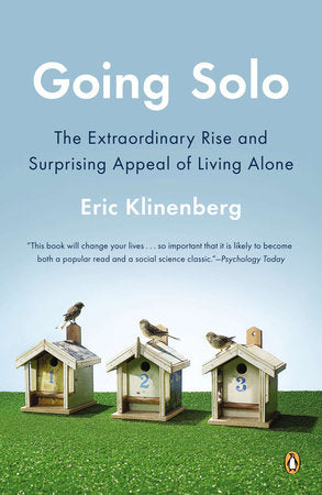 Going Solo Paperback by Eric Klinenberg