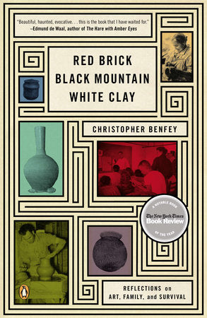 Red Brick, Black Mountain, White Clay Paperback by Christopher Benfey