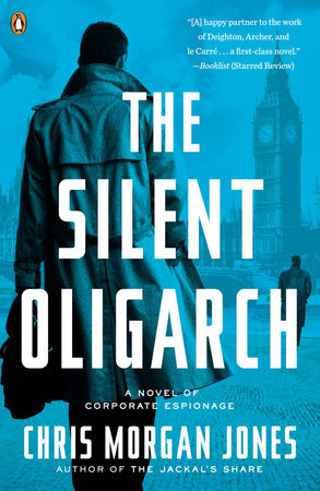 The Silent Oligarch Paperback by Christopher Morgan Jones